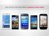 Why People are Preferring QMobile Noir Series